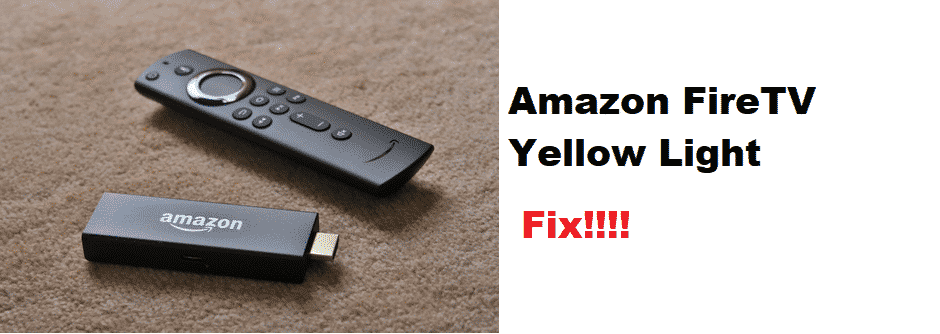 amazon fire stick yellow light