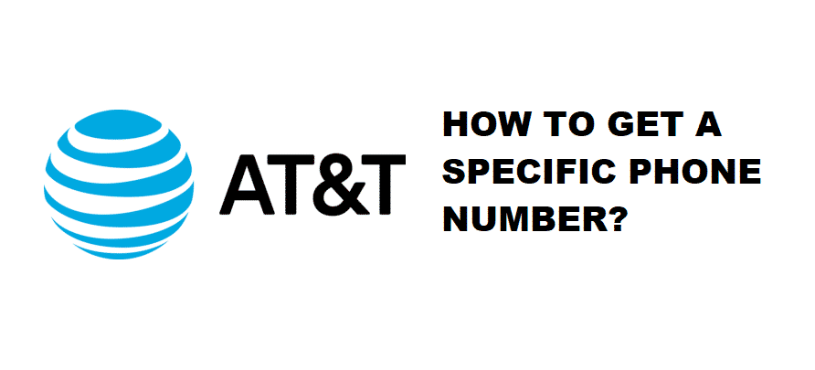 att how to get a specific phone number