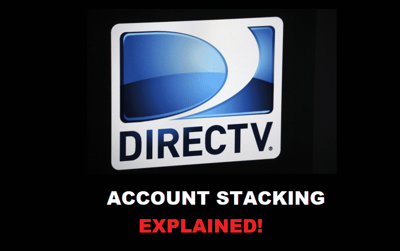 directv account stacking