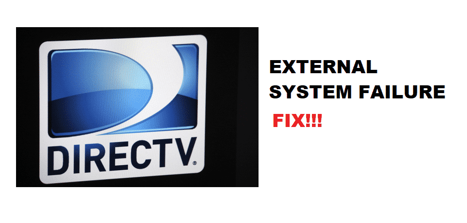 directv external system failure