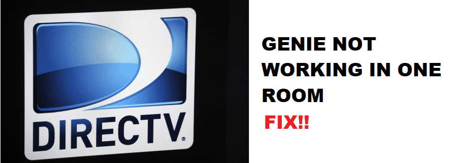 directv genie not working in one room