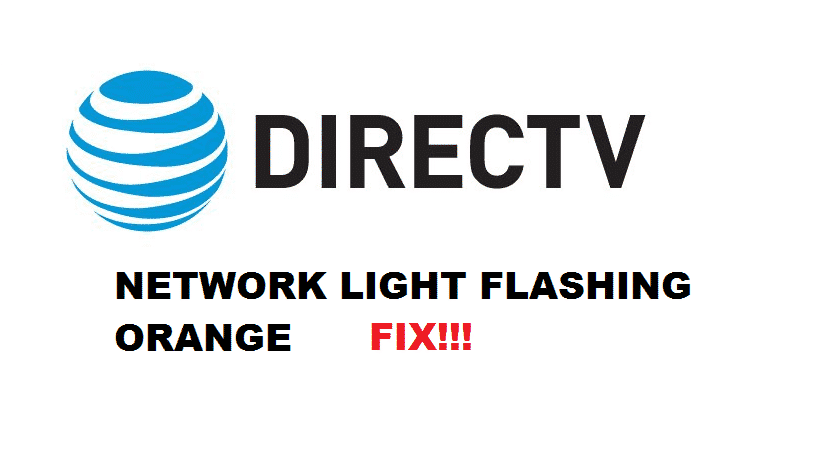 directv network light flashing orange