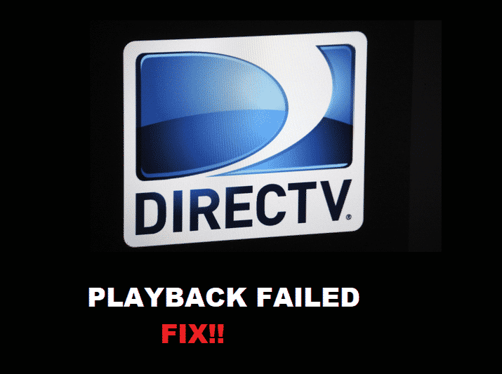 directv playback failed