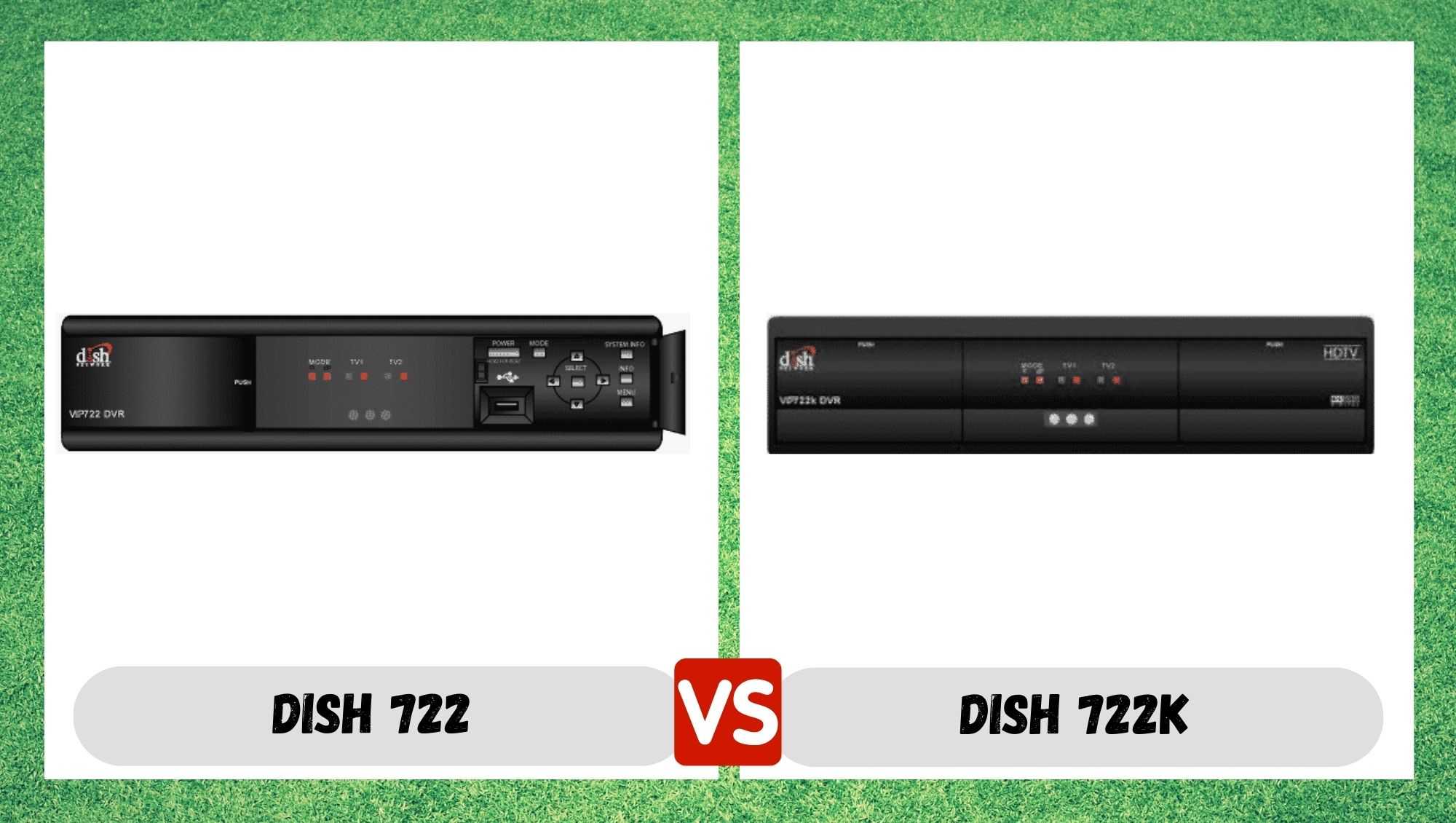 dish 722 vs 722k