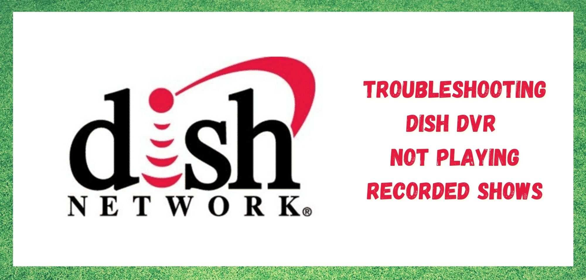 dish dvr not playing recorded shows
