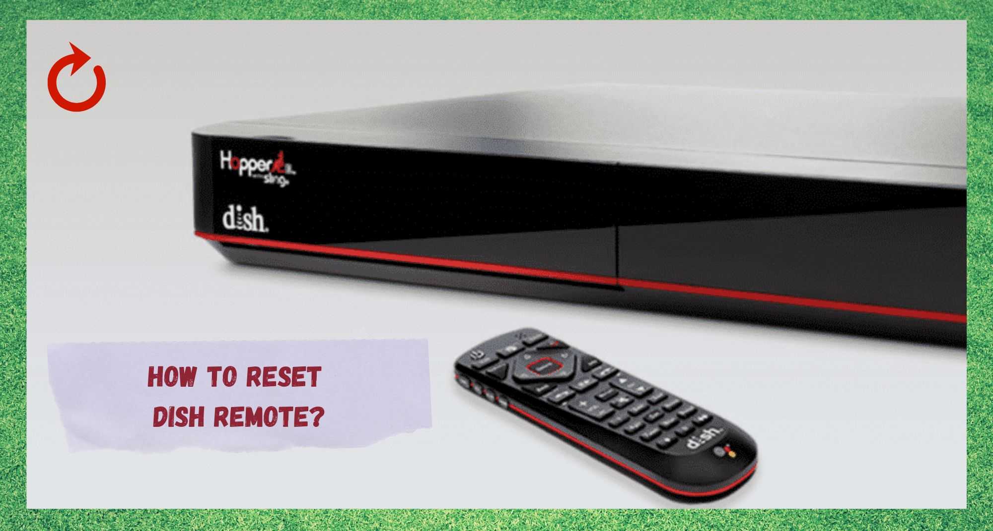how to reset dish remote