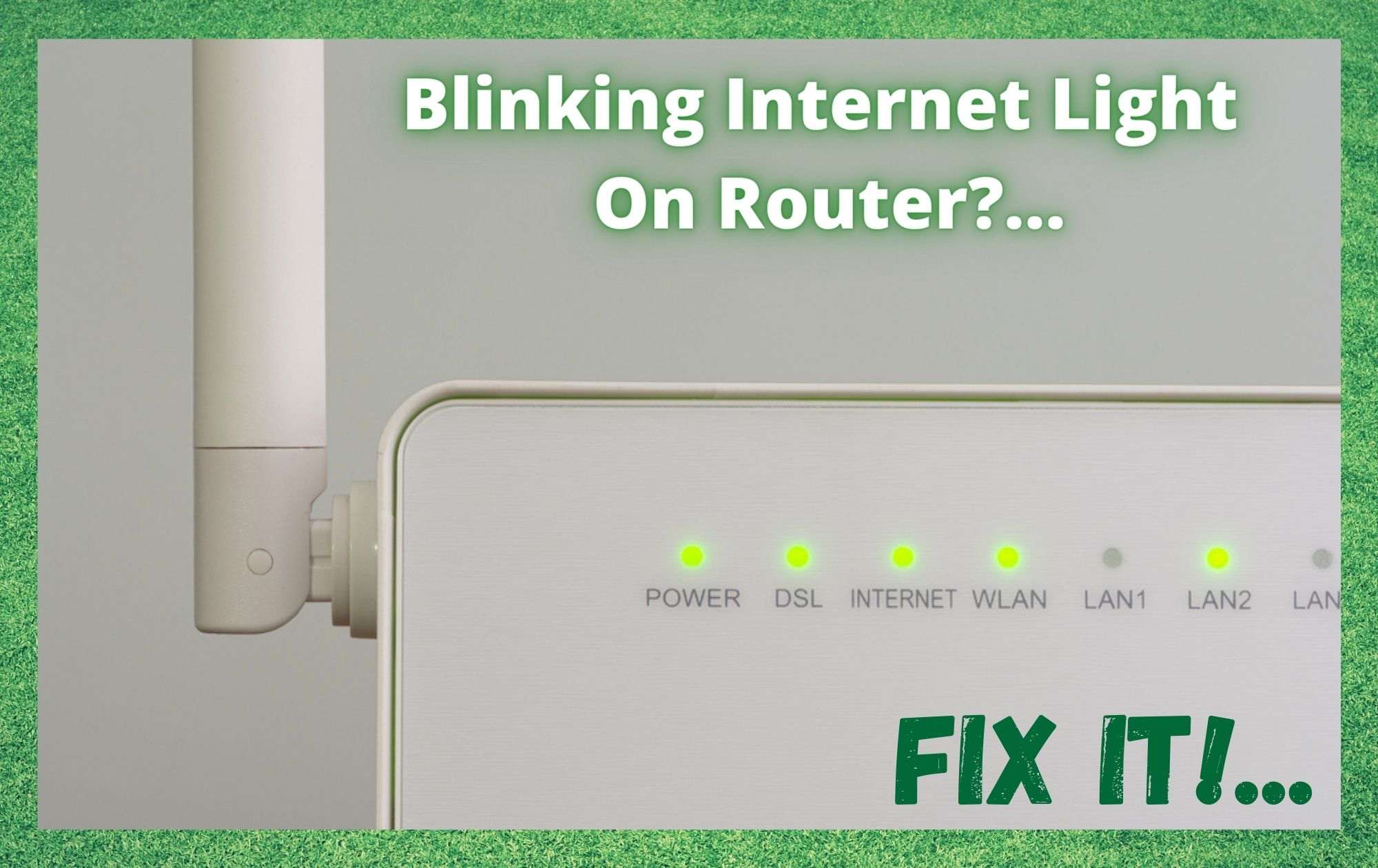 Internet Light Blinking On Router