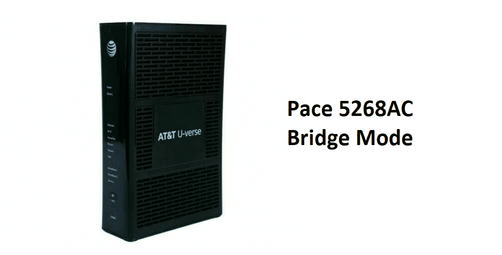 pace 5268ac bridge mode