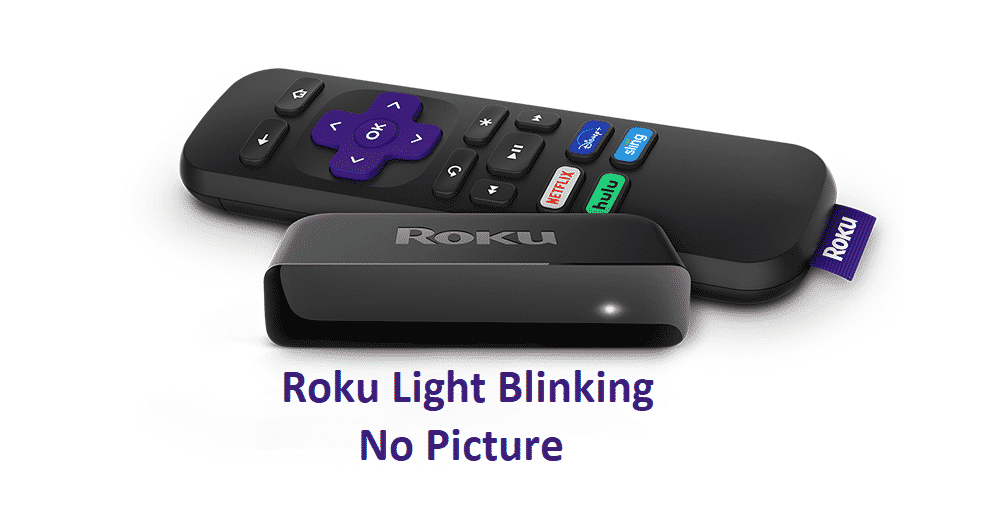 roku light blinking no picture