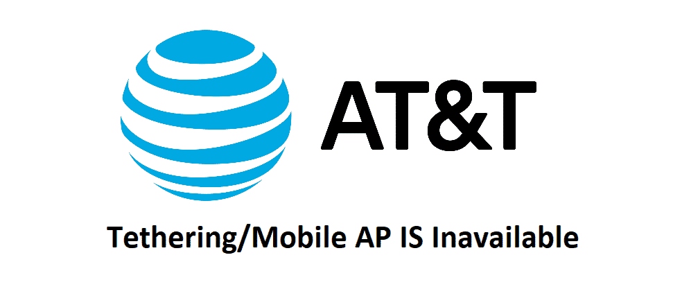 tethering/mobile ap is unavailable