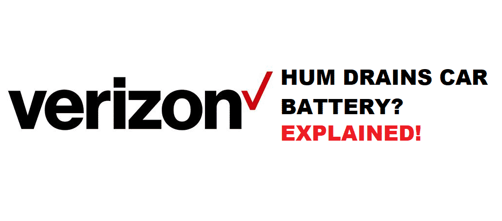 verizon hum drains car battery