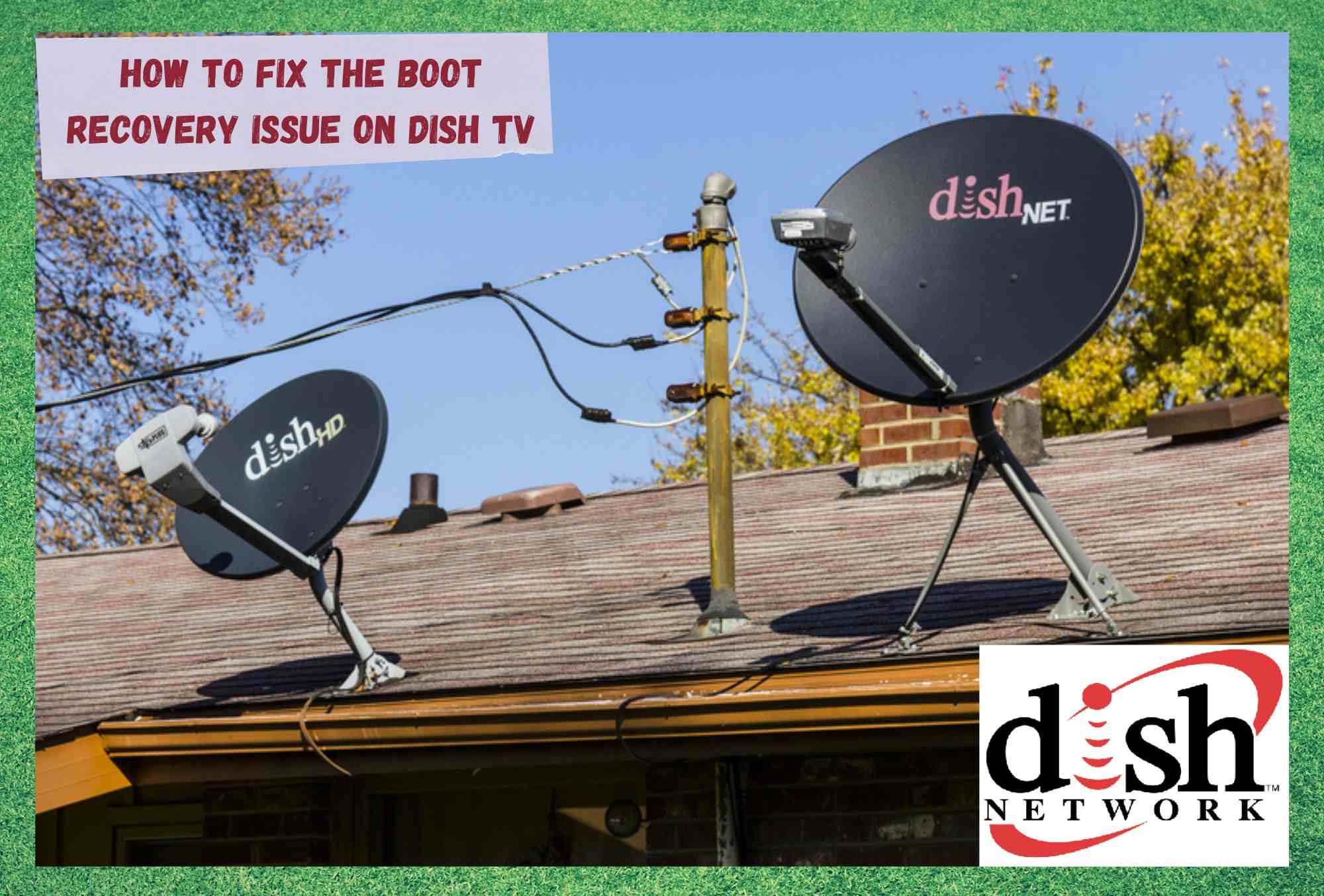 what-does-boot-recovery-mean-on-dish-network-internet-access-guide