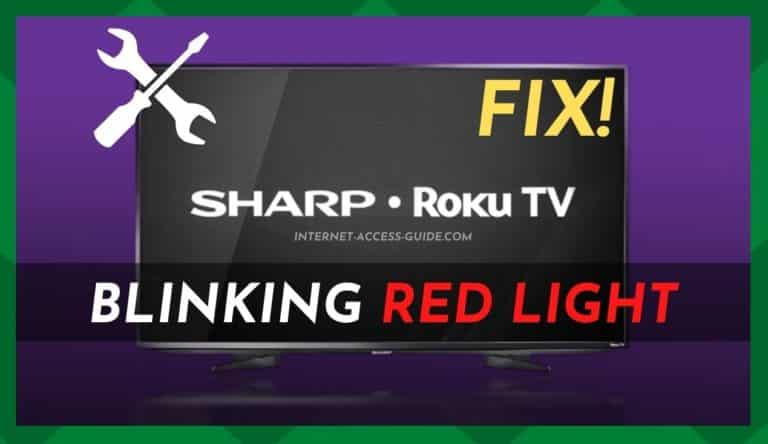 sharp-roku-tv-blinking-red-light-4-ways-to-fix-internet-access-guide