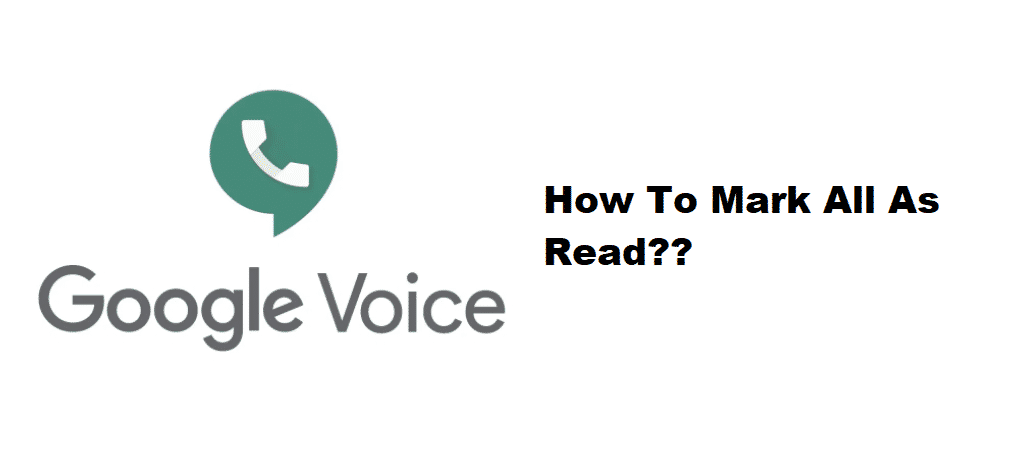 google voice mark all as read