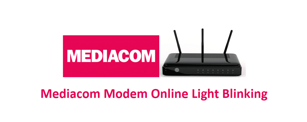 Mediacom Modem Online Light Blinking: 3 Ways To Fix - Internet Access Guide