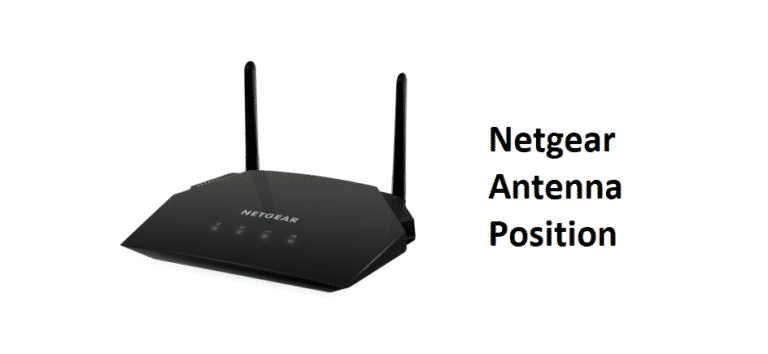 Best Netgear Antenna Position: Few Factors To Consider - Internet