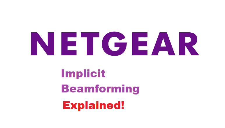netgear enable implicit beamforming