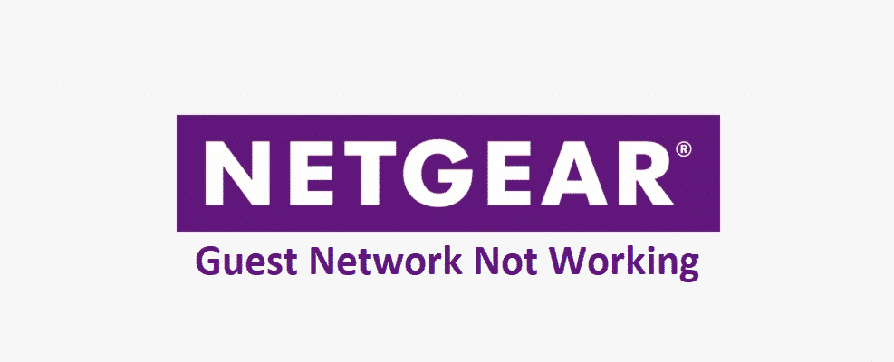 netgear guest network not working