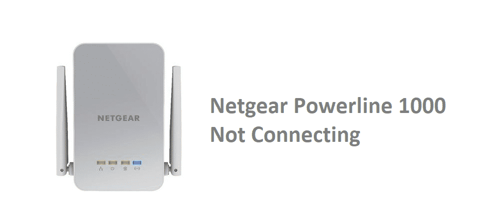 Netgear Powerline 1000 Not Connecting: 3 Fixes - Internet Access Guide