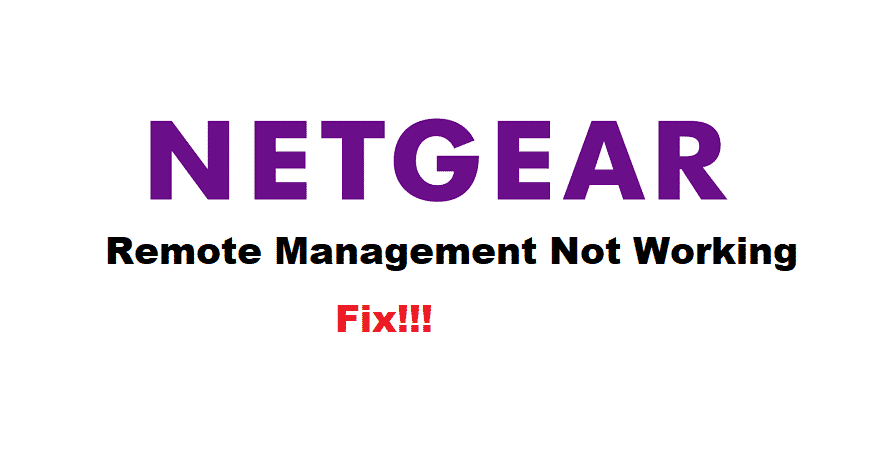 netgear remote management not working