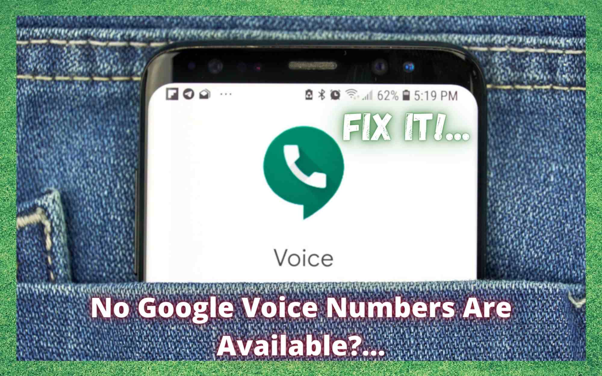 No Google Voice Numbers Are Available