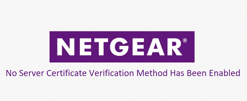 no server certificate verification method has been enabled