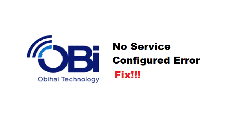 no service configured error obi