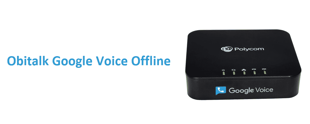 obitalk google voice offline