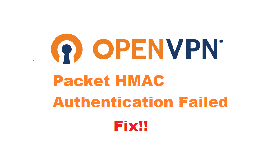 openvpn authenticate decrypt packet error packet hmac authentication failed