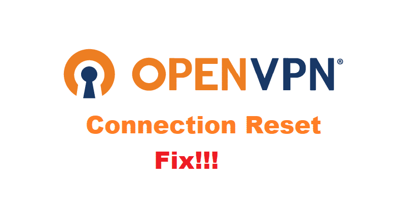 openvpn connection reset