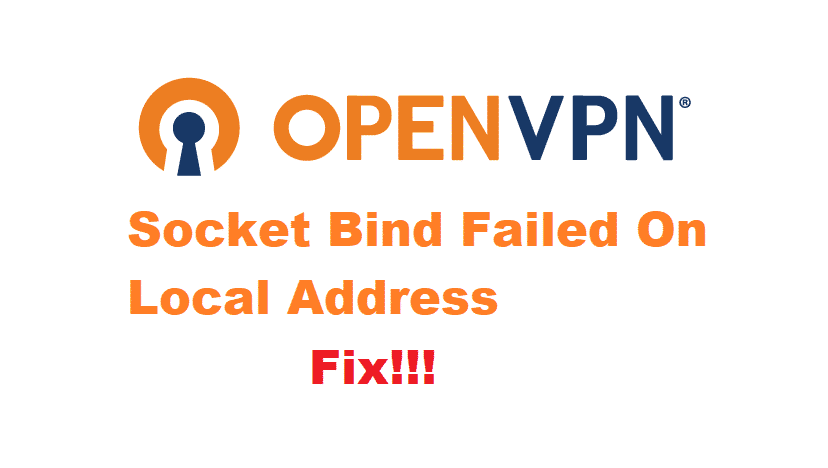 openvpn socket bind failed on local address