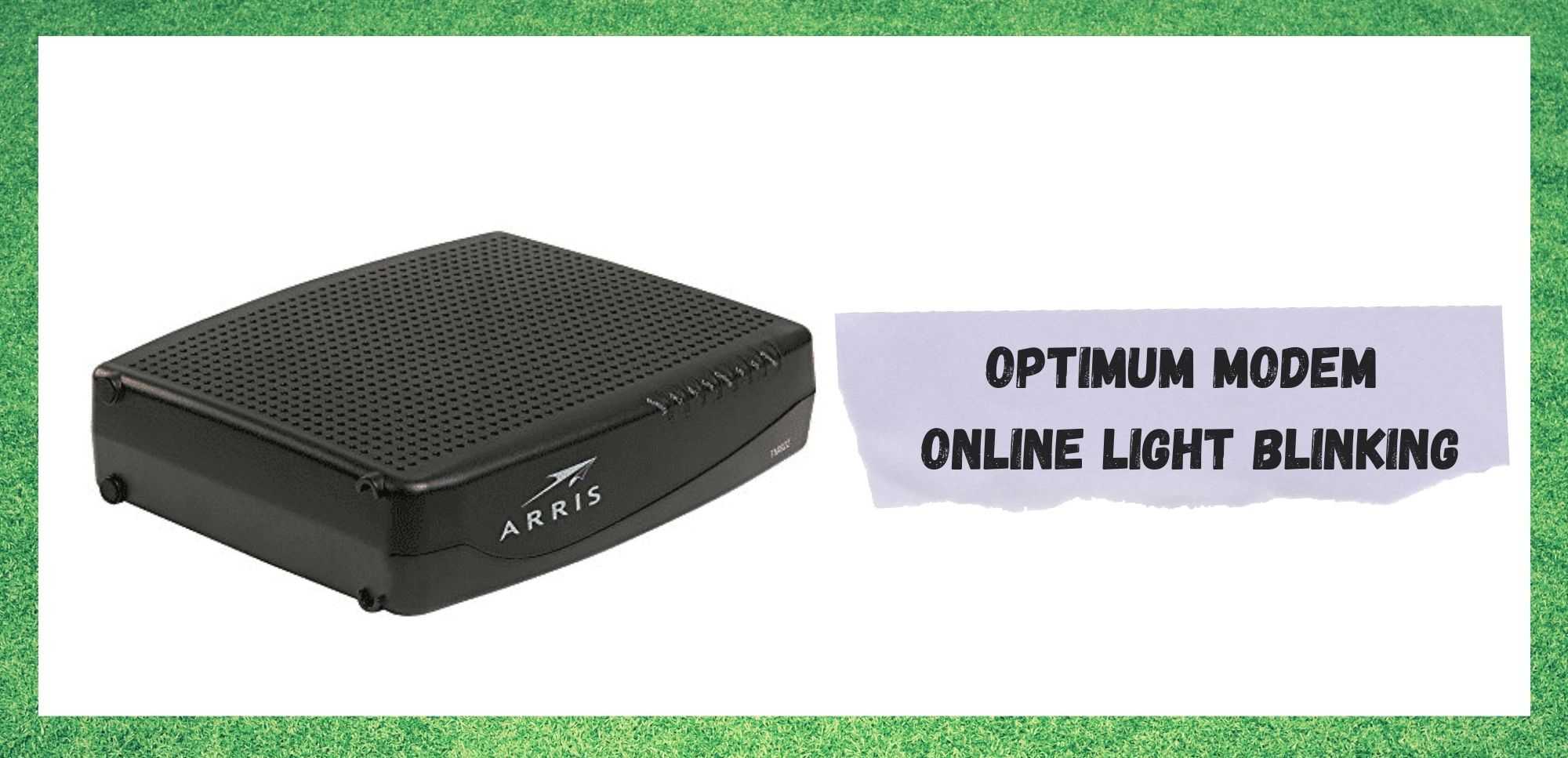 optimum modem online light blinking