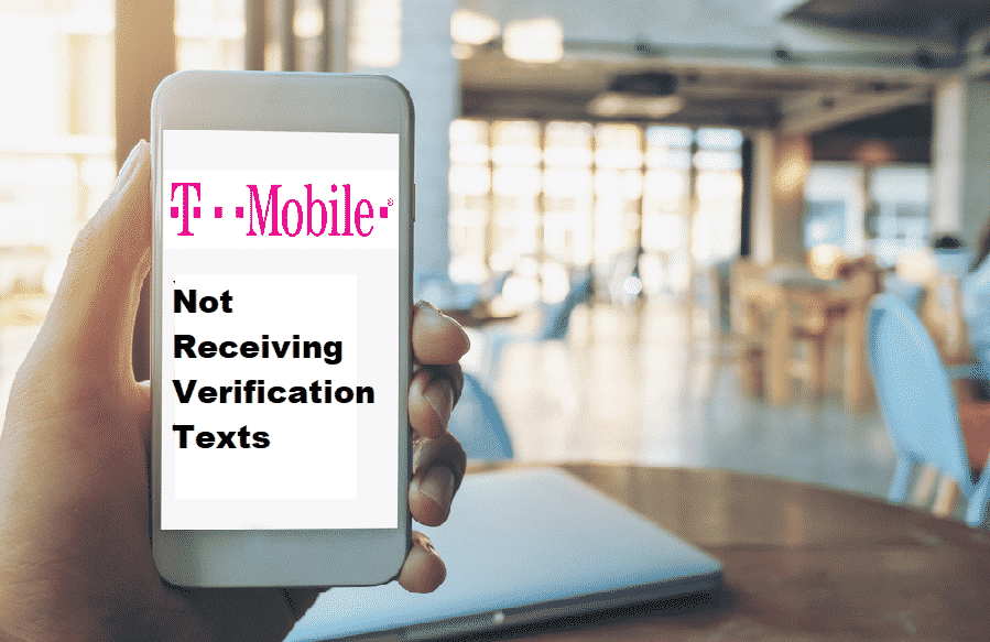 6 Ways To Fix TMobile Not Receiving Verification Texts