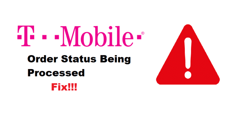 3-ways-to-fix-t-mobile-order-status-being-processed-internet-access-guide