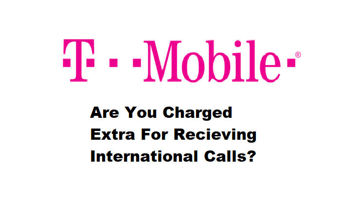 Receive Incoming International Calls Using T-Mobile: Would You Get