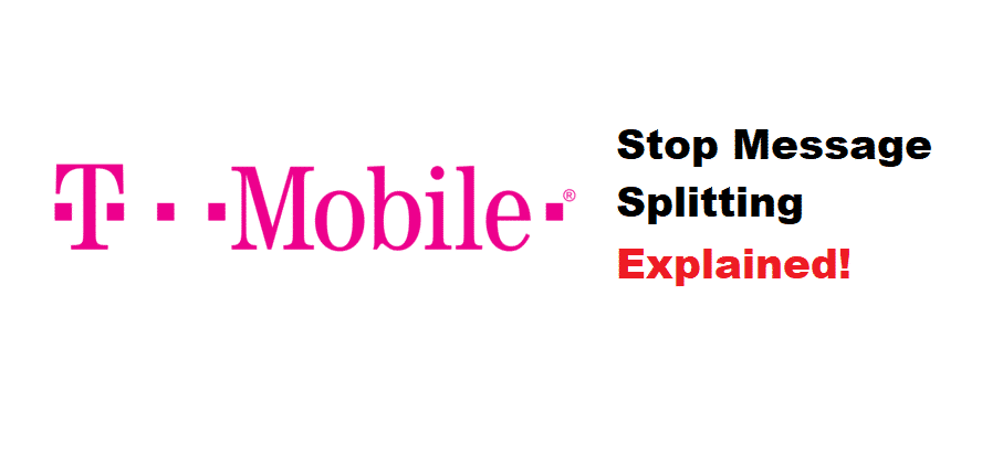 tmobile how to stop text messages from splitting