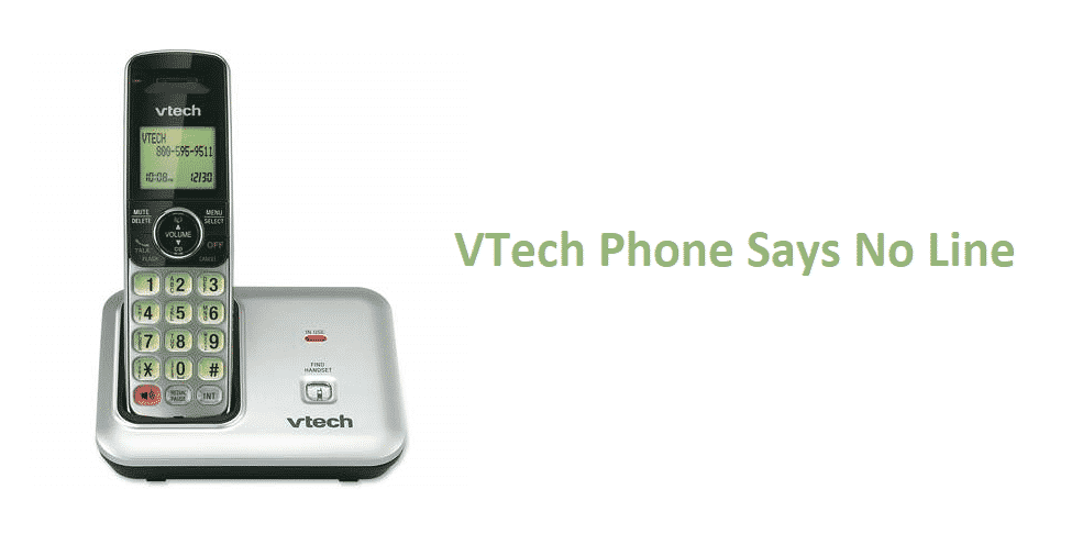 Vtech Phone Says No Line: 3 Ways To Fix - Internet Access Guide