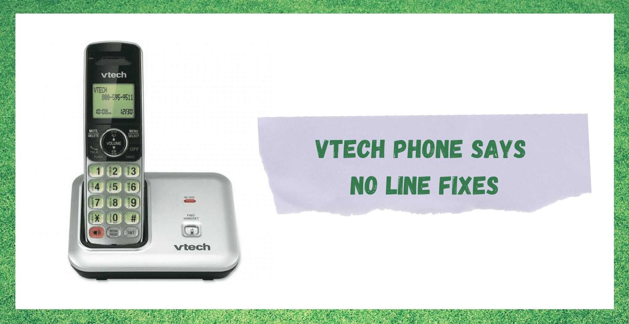 vtech phone says no line