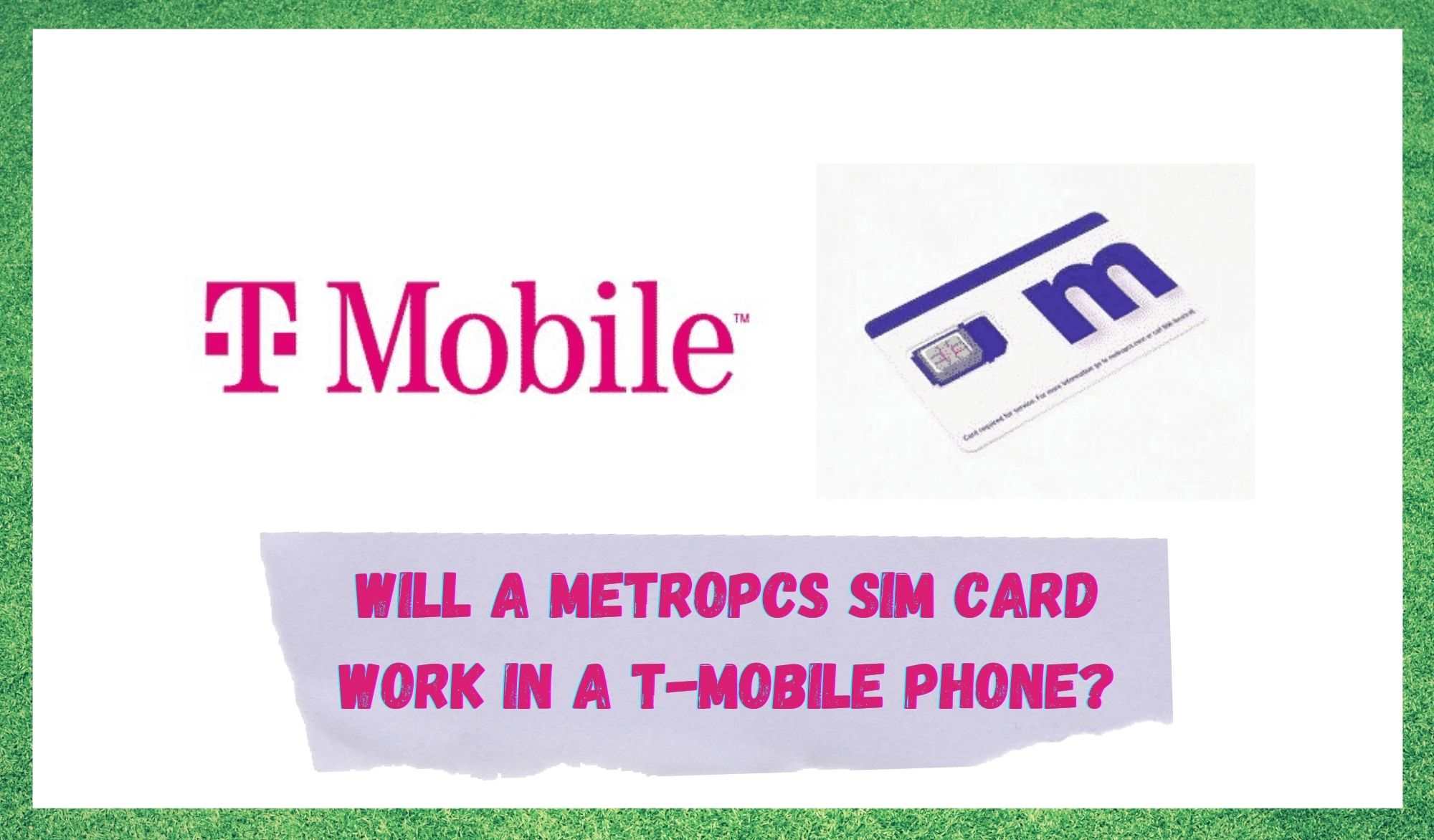 will a metropcs sim card work in a t mobile phone