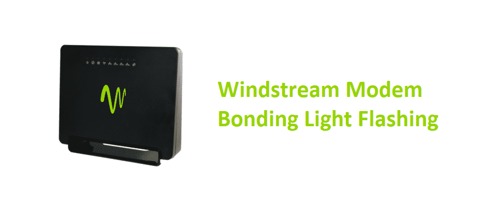 windstream modem bonding light flashing