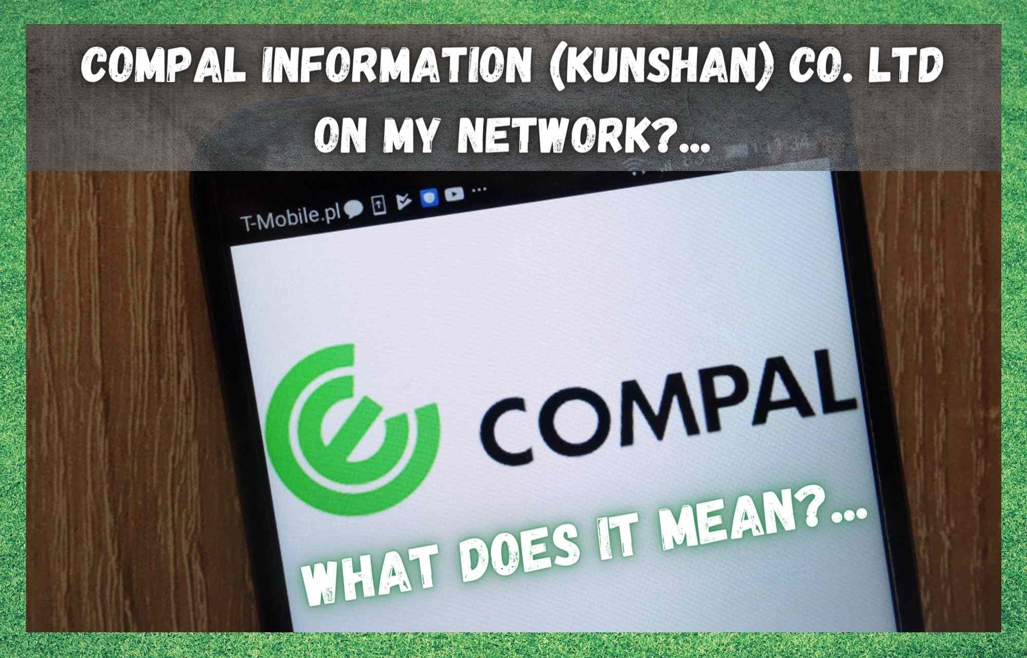 Compal Information (kunshan) co. ltd On My Network