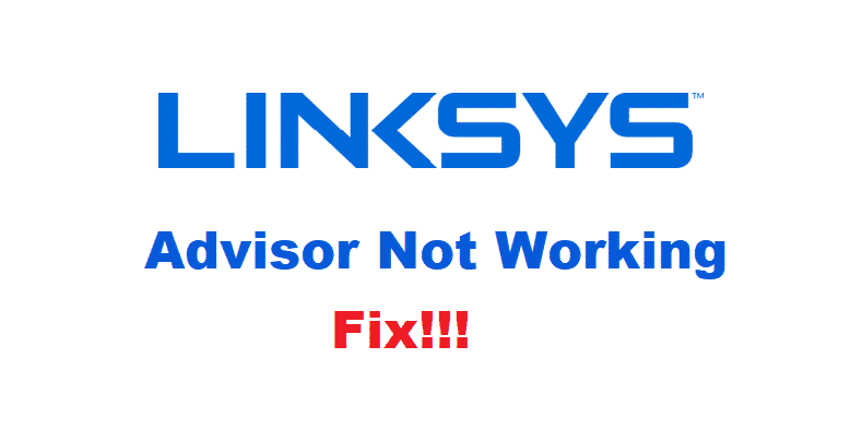 linksys advisor not working