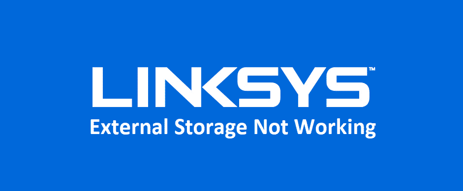 linksys external storage not working