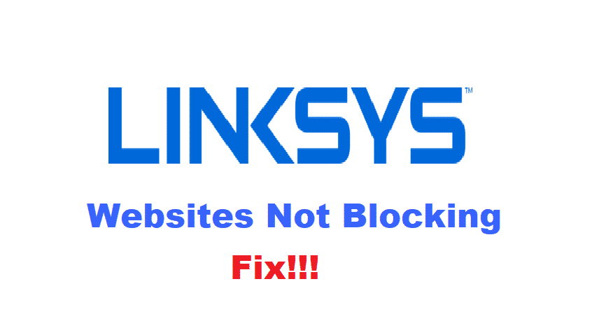linksys router not blocking websites