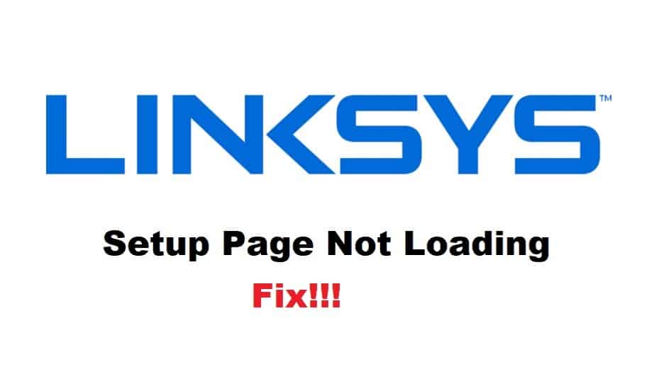 Linksys Setup Page Not Loading