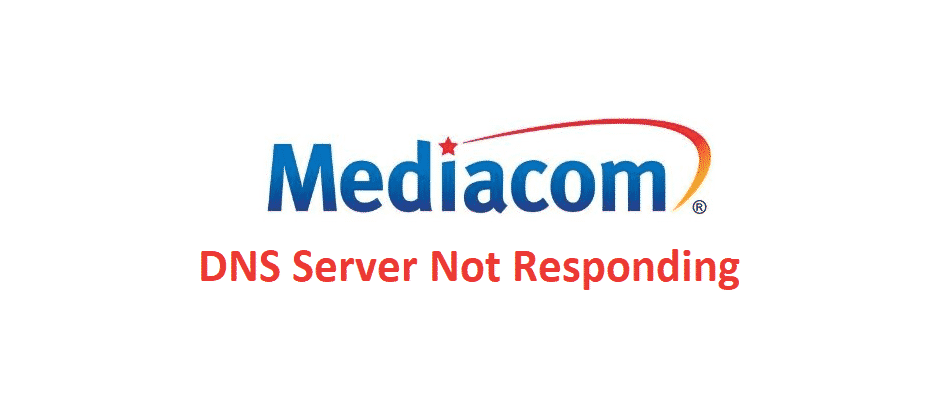 mediacom dns server not responding
