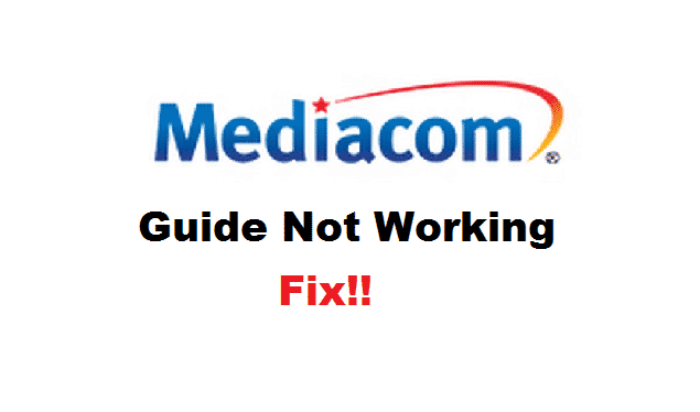 mediacom guide not working