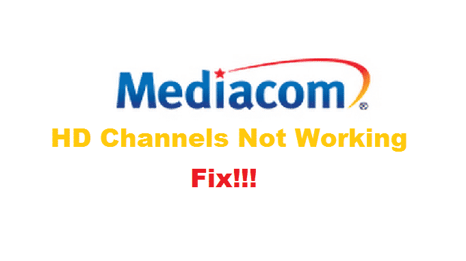 mediacom hd channels not working