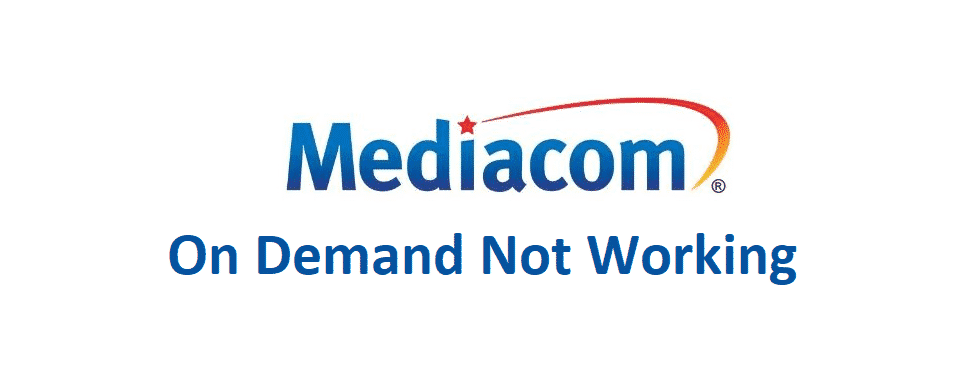 mediacom on demand not working
