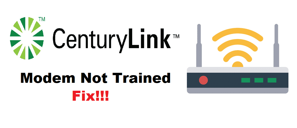 modem not trained centurylink